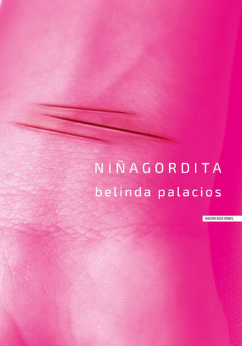 Niãâagordita, De Palacios, Belinda. Editorial Negra Ediciones, Tapa Blanda En Español