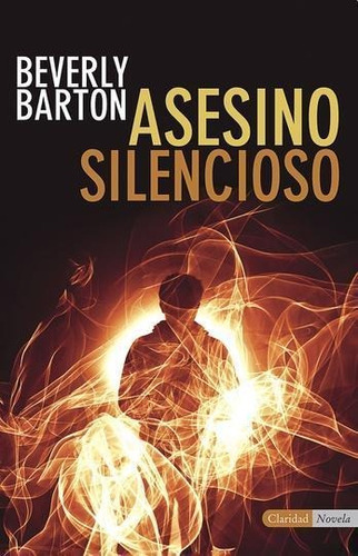 Asesino Silencioso - Beverly, Barton