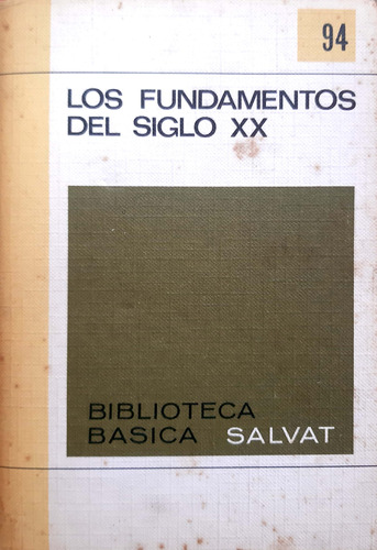 Los Fundamentos Del Siglo Xx Varios Autores Salvat Usado #