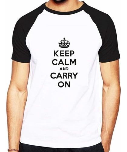 Remera Ranglan Keep Calm 100% Algodón Calidad Premium