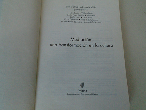Mediación: Una Transformación En La Cultura - Gottheil Y....