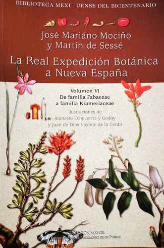 Colección: La Real Expedición Botánica A Nueva España I-xii