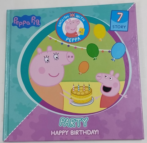 Party Happy Birthday, Peppa Pig