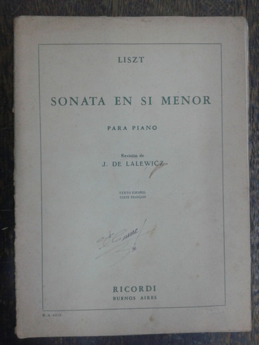 Imagen 1 de 4 de Franz Liszt * Sonata En Si Menor Para Piano * Ricordi *
