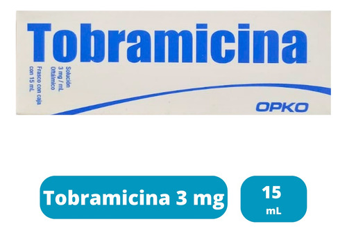 Tobramicina 3 Mg Oftálmico Gotero 15 Ml Genérico De Trazin