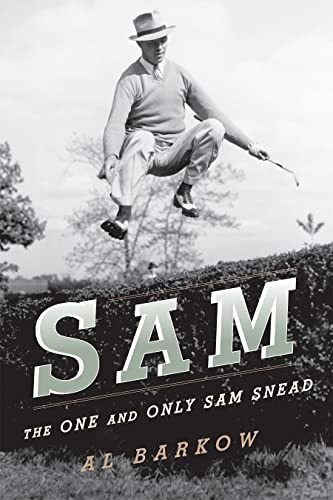 Sam: The One And Only Sam Snead, De Barkow, Al. Editorial Taylor Trade Publishing, Tapa Blanda En Inglés