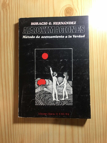 Aproximaciones - Horacio G. Hernández