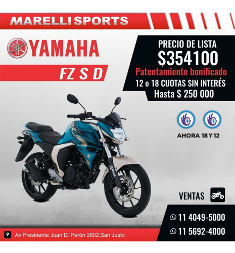 Yamaha Fz S D, 12 Y 18 S/interes Patentada, Marelli Sports