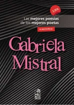 Comprar Gabriela Mistral, de Mistral, Gabriela. Editorial Editorial Maxtor, tapa blanda en español