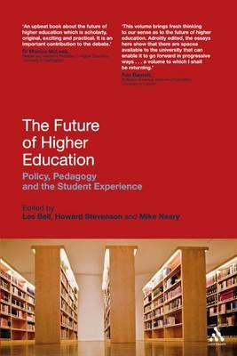 Libro The Future Of Higher Education : Policy, Pedagogy A...