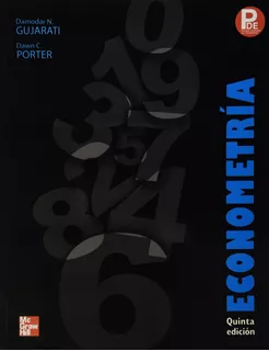 Econometría 5ta Ed - Gujarati Y Porter - Mcgrawhill