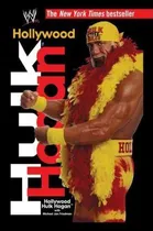 Comprar Libro Hollywood Hulk Hogan - Hulk Hogan