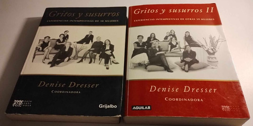 Gritos Y Susurros, Vols.  1 Y 2. Denise Dresser (Reacondicionado)