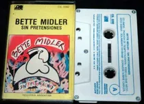 Comprar Bette Midler              Sin Pretensiones          Cassette