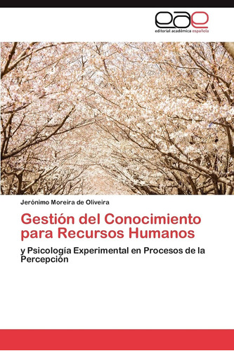 Libro:gestión Del Conocimiento Para Recursos Humanos: Y Psic