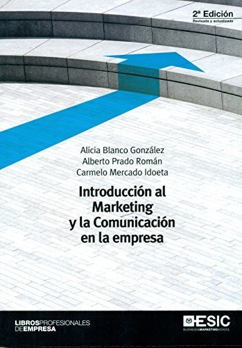 Introducción Al Marketing Y La Comunicación En La Empresa (2