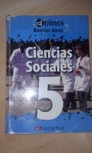 Ciencias Sociales 5 Bs As Dinámica Puerto De Palos