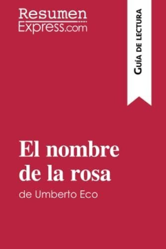 El Nombre De La Rosa De Umberto Eco