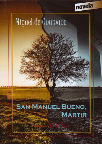 San Miguel Bueno, Mártin, De Miguel De Unamuno. Editorial Promolibro, Tapa Blanda, Edición 2016 En Español