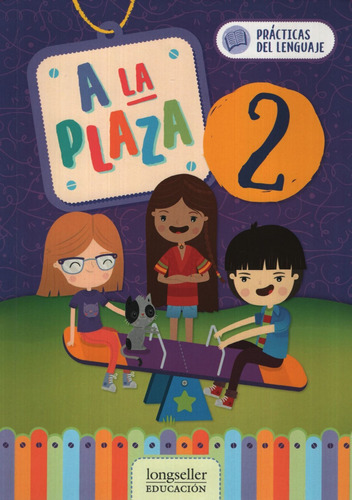 A La Plaza 2 - Practicas Del Lenguaje