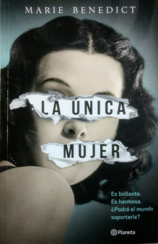 La Única Mujer - Novela De Marie Benedict, Ed. Planeta