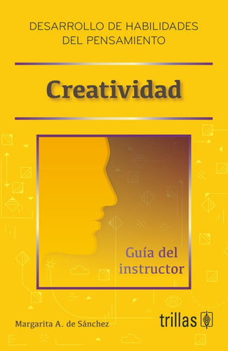 Creatividad Guía Del Instructor Editorial Trillas