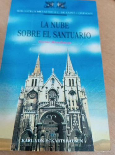 La Nube Sobre El Santuario / K. Von Eckartshausen