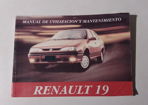 Manual De Utilizacion Y Mantenimiento Renault 19 1996