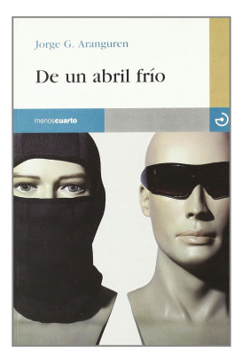 Libro De Un Abril Fríode Menoscuarto