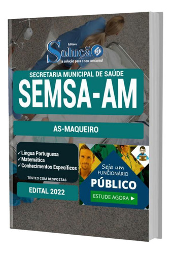 Apostila Concurso Semsa-am 2022 - As-maqueiro, De Professores Especializados.