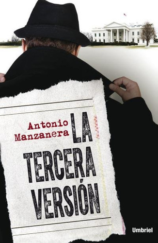 La Tercera Versiãâ³n, De Manzanera, Antonio. Editorial Umbriel, Tapa Blanda En Español