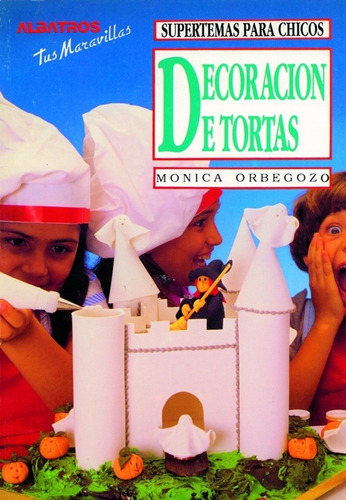 Decoracion De Tortas - *sin Autor