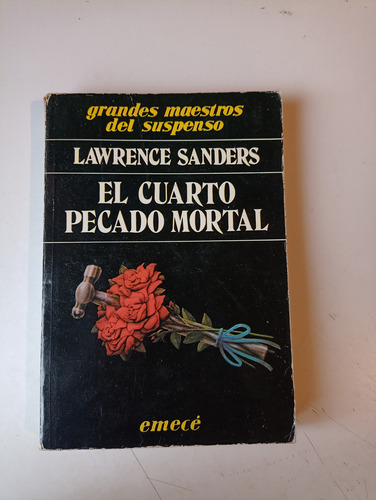 El Cuarto Pecado Mortal Lawrence Sanders 