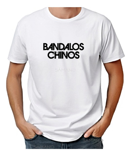 Remera Bandalos Chinos Samano.uy