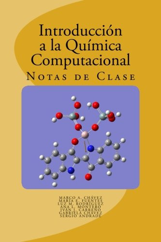 Introduccion A La Quimica Computacional: Notas De Clase