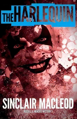 The Harlequin, De Sinclair Macleod. Editorial Marplesi, Tapa Blanda En Inglés