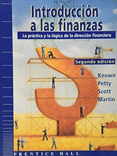 Introduccion A Las Finanzas - Keown Petty Scott Martin Usado