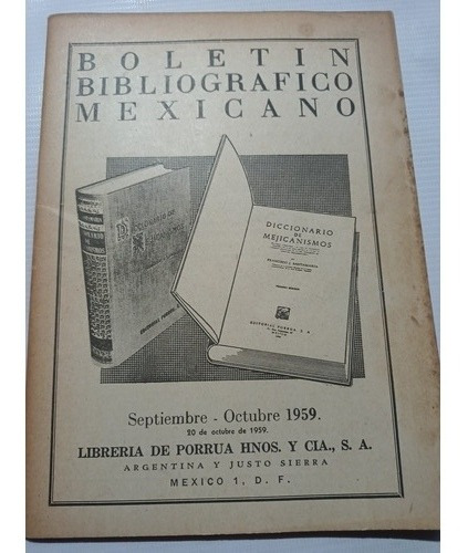Boletín Bibliográfico Mexicano Mexicanismos Octubre 1959