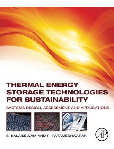 Thermal Energy Storage Technologies For Sustainability