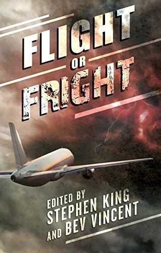 Book : Flight Or Fright - Stephen King - Bev Vincent - Mi...