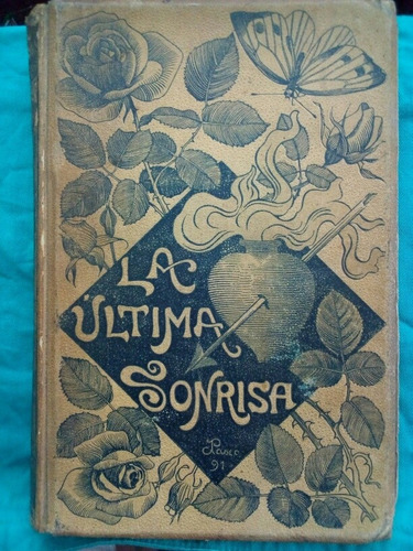 La Última Sonrisa - Don Luis Mariano  De Larra /  1891