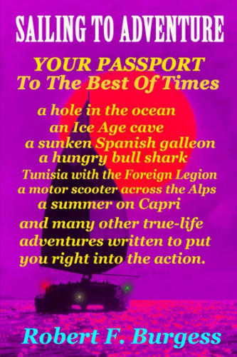 Libro: En Ingles Sailing To Adventure: Tu Pasaporte Al