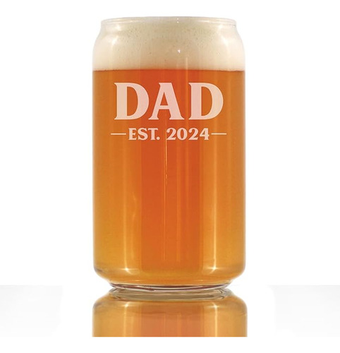 Dad Est 2024 Father Beer Can Pint Glass Gift For First Time