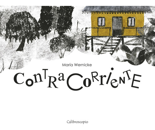 Contracorriente - Maria Wernicke