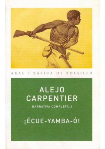 Libro.- Ecue-yamba-ó!