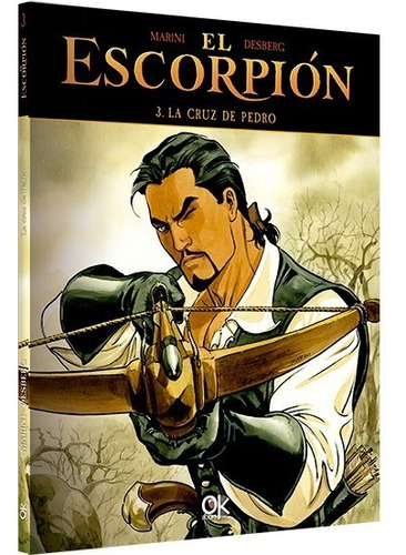 El Escorpión 3 - Marini / Desberg - Latinbooks