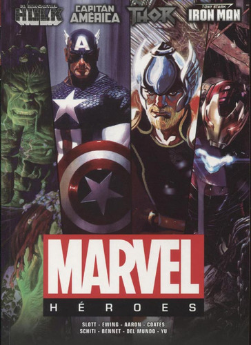 Heroes Marvel, de Slott, Ewing , Aaron, Coates, Schiti. Editorial OVNI Press, tapa blanda en español