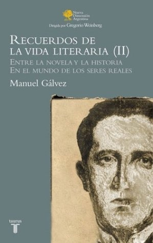 Ii Recuerdos De La Vida Literaria - Galvez, Manuel