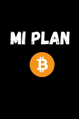 Mi Plan B: Cuaderno Para Inversores En Criptomonedas