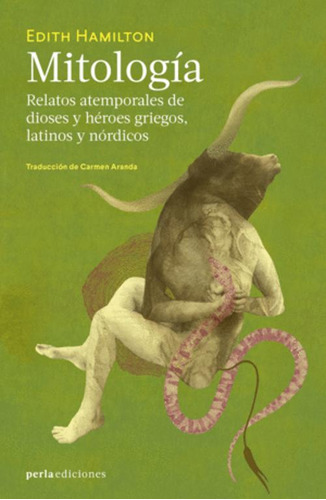 Libro Mitología: Relatos Atemporales De Dioses Y Héroes Gri